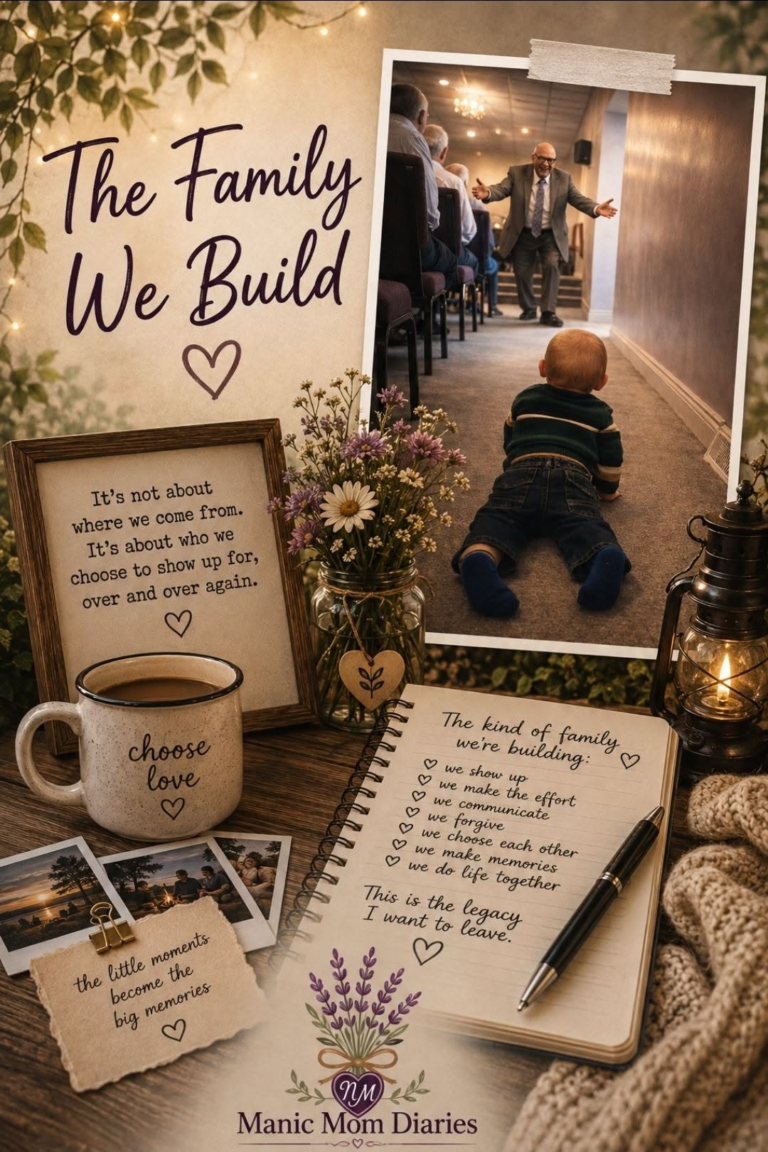 A Manic Mom Thought: The Family We Build